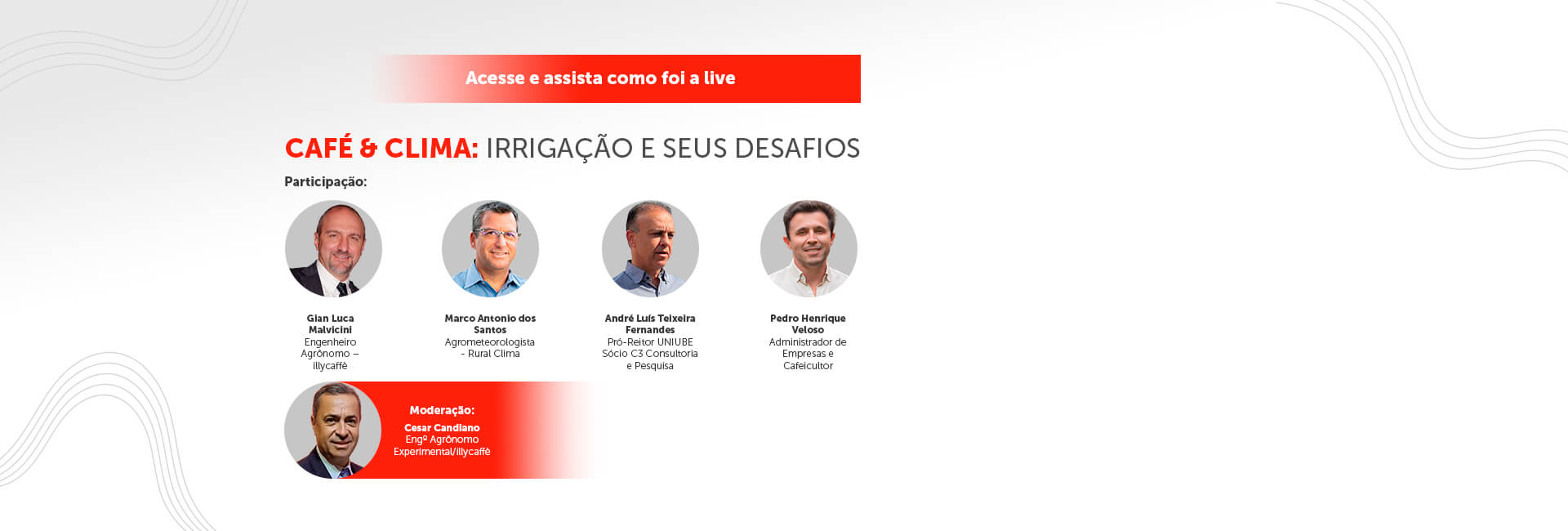 Clube illy do Café realiza a live Café & Clima: irrigação e seus desafios